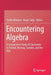 Encountering Algebra: A Comparative Study of Classrooms in Finland, Norway, Sweden, and the USA by Cecilia Kilhamn