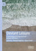 Deviant Leisure: Criminological Perspectives on Leisure and Harm by Thomas Raymen