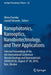 Nanophotonics, Nanooptics, Nanobiotechnology, and Their Applications: Selected Proceedings of the 6th International Conference Nanotechnology and Nano by Olena Fesenko
