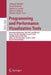 Programming and Performance Visualization Tools: International Workshops, Espt 2017 and Vpa 2017, Denver, Co, Usa, November 12 and 17, 2017, and Espt by Abhinav Bhatele