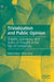 Trivialization and Public Opinion: Slogans, Substance, and Styles of Thought in the Age of Complexity by Oldrich Bubak