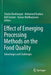 Effect of Emerging Processing Methods on the Food Quality: Advantages and Challenges by Shahin Roohinejad