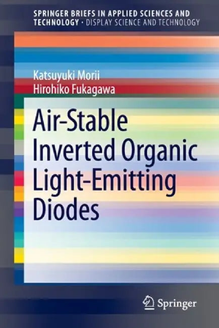 Air-Stable Inverted Organic Light-Emitting Diodes by Katsuyuki Morii
