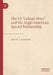 The Us Culture Wars and the Anglo-American Special Relationship by David G. Haglund