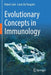 Evolutionary Concepts in Immunology by Robert Jack