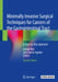 Minimally Invasive Surgical Techniques for Cancers of the Gastrointestinal Tract: A Step-By-Step Approach by Joseph Kim
