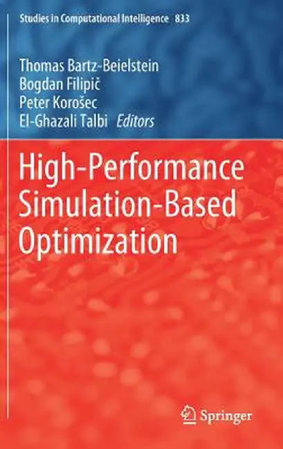 High-Performance Simulation-Based Optimization by Thomas Bartz-Beielstein