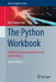 The Python Workbook: A Brief Introduction with Exercises and Solutions by Ben Stephenson