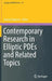 Contemporary Research in Elliptic Pdes and Related Topics by Serena Dipierro