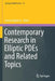 Contemporary Research in Elliptic Pdes and Related Topics by Serena Dipierro