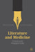 Literature and Medicine: A Practical and Pedagogical Guide by Schleifer
