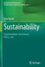 Sustainability: Transformation Governance Ethics Law by Ekardt