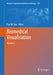 Biomedical Visualisation: Volume 3 by Paul M. Rea