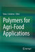 Polymers for Agri-Food Applications by Tomy J. Gutiérrez
