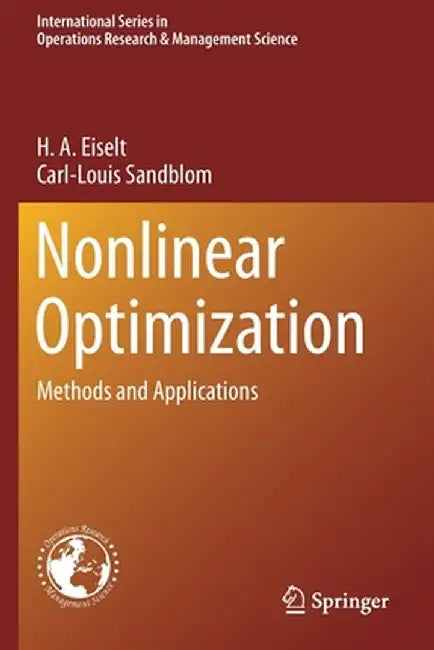 Nonlinear Optimization Methods and Applications by Eiselt