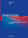 Geriatric Practice: A Competency Based Approach to Caring for Older Adults by Audrey Chun