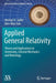 Applied General Relativity: Theory and Applications in Astronomy, Celestial Mechanics and Metrology by Michael H. Soffel