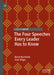 The Four Speeches Every Leader Has to Know by Bård Norheim