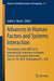 Advances in Human Factors and Systems Interaction: Proceedings of the Ahfe 2019 International Conference on Human Factors and Systems Interaction, Jul by Isabel L. Nunes