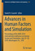 Advances in Human Factors and Simulation: Proceedings of the Ahfe 2019 International Conference on Human Factors and Simulation, July 24-28, 2019, Was by Daniel N. Cassenti