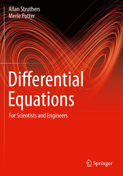 Differential Equations: For Scientists and Engineers