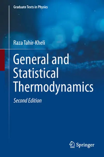 General and Statistical Thermodynamics by Raza Tahir-Kheli