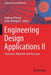 Engineering Design Applications II: Structures, Materials and Processes by Andreas Öchsner