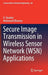Secure Image Transmission in Wireless Sensor Network (Wsn) Applications by K. Shankar