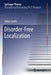 Disorder-Free Localization by Adam Smith