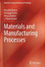 Materials and Manufacturing Processes by Kaushik Kumar