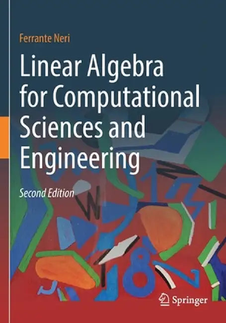 Linear Algebra for Computational Sciences and Engineering by Neri, ferrante