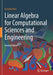 Linear Algebra for Computational Sciences and Engineering by Neri, ferrante