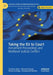 Taking the EU to Court: Annulment Proceedings and Multilevel Judicial Conflict by Christian Adam