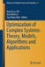 Optimization of Complex Systems: Theory, Models, Algorithms and Applications by Hoai An Le Thi