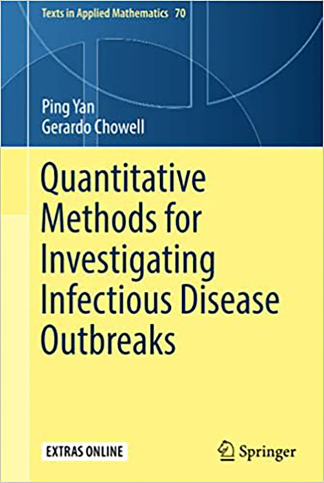 Quantitative Methods for Investigating Infectious Disease Outbreaks