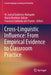 Cross-Linguistic Influence: From Empirical Evidence to Classroom Practice by M. Juncal Gutierrez-Mangado