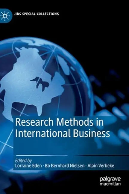Research Methods in International Business by Lorraine Eden