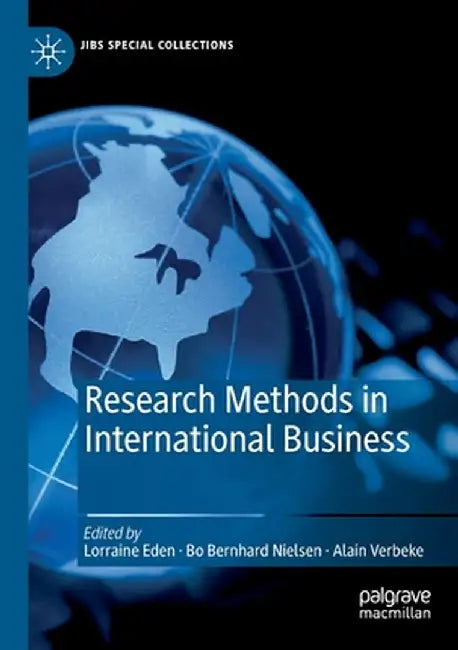 Research Methods in International Business by Lorraine Eden