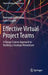 Effective Virtual Project Teams: A Design Science Approach to Building a Strategic Momentum by Raymond Opdenakker
