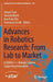 Advances in Robotics Research: From Lab to Market: Echord++: Robotic Science Supporting Innovation by Antoni Grau