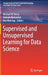 Supervised and Unsupervised Learning for Data Science by Michael W. Berry