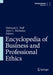 Encyclopedia of Business and Professional Ethics by Deborah C. Poff
