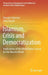Islamism, Crisis and Democratization: Implications of the World Values Survey for the Muslim World by Hussein Solomon