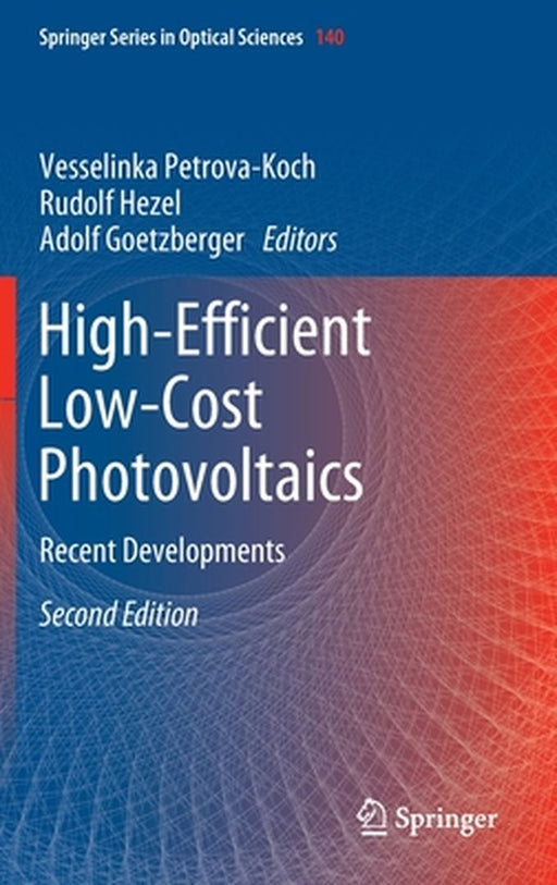 High-Efficient Low-Cost Photovoltaics: Recent Developments by Petrova-Koch