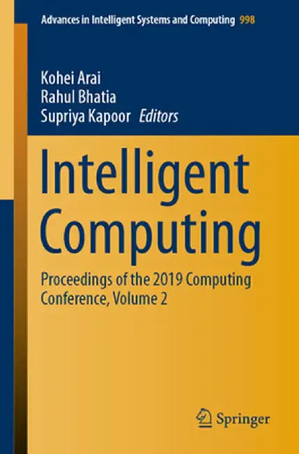 Intelligent Computing: Proceedings of the 2019 Computing Conference, Volume 2 by Kohei Arai