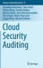 Cloud Security Auditing by Suryadipta Majumdar