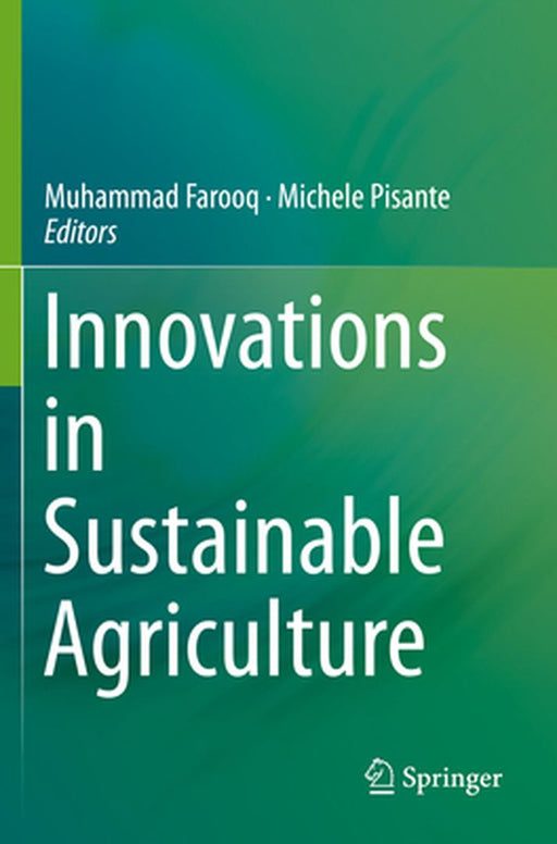 Innovations in Sustainable Agriculture by Muhammad Farooq