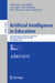 Artificial Intelligence in Education: 20th International Conference, Aied 2019, Chicago, Il, Usa, June 25-29, 2019, Proceedings, Part I by Seiji Isotani