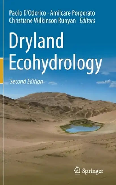 Dryland Ecohydrology by Paolo D'Odorico