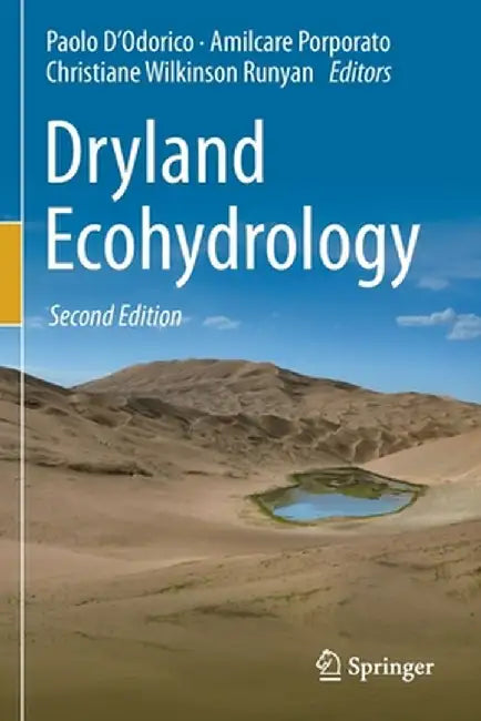 Dryland Ecohydrology by Paolo D'Odorico